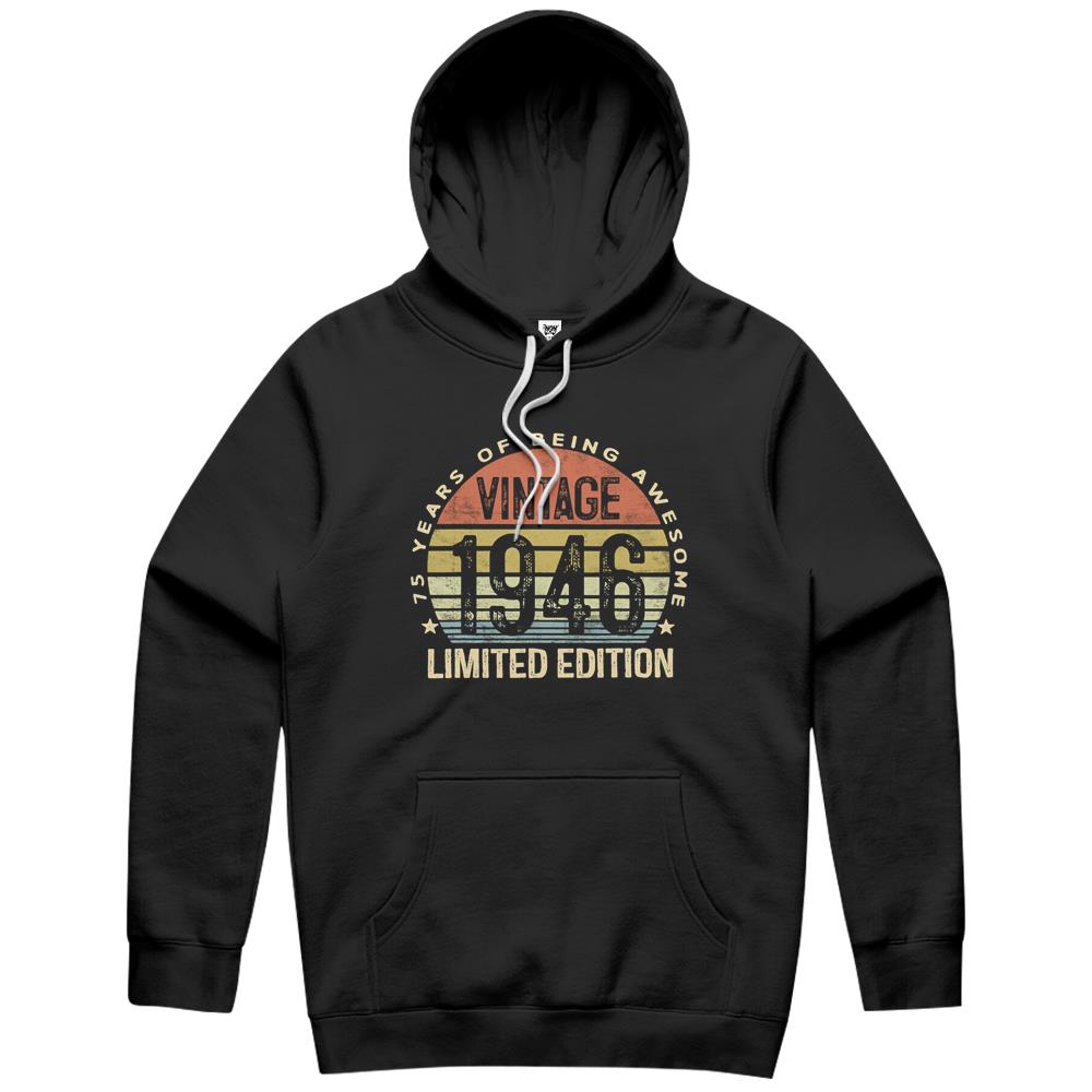 75 Year Old Gifts Vintage 1946 Limited Edition 75Th Birthday Hoodie