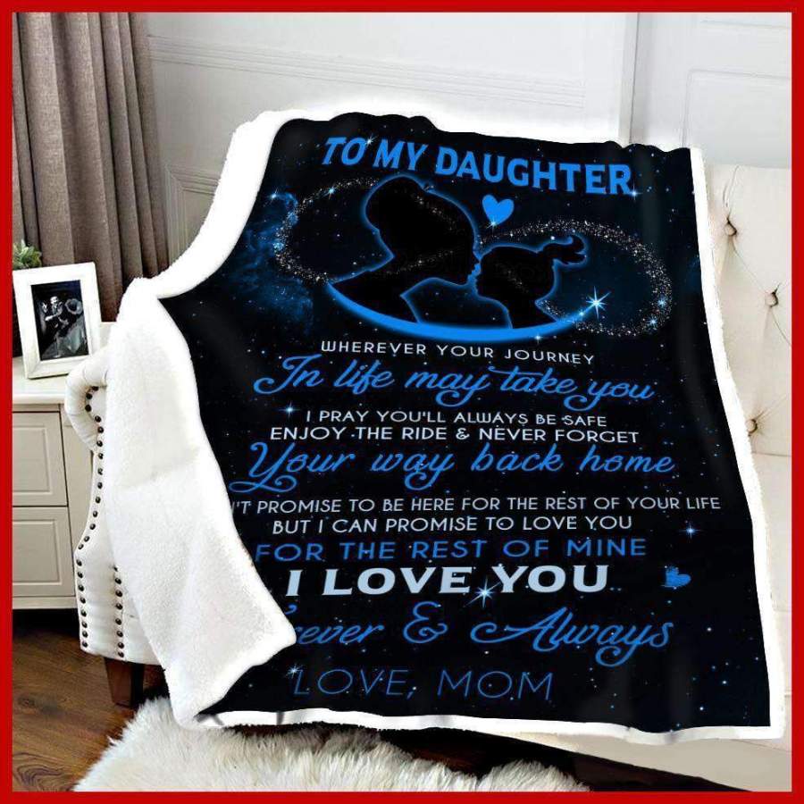 Blue Blanket Gift For Daughter I Love You Forever And Always