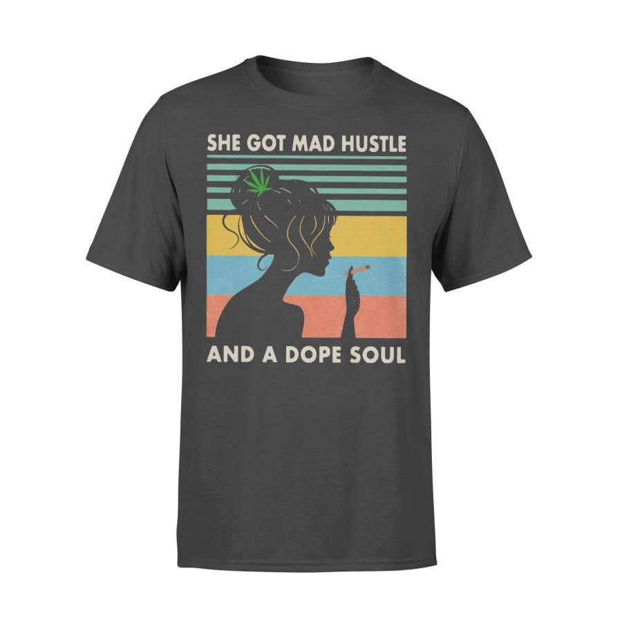 Vintage Weed She Got Mad Hustle And A Dope Soul T-shirt