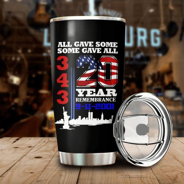 All Gave Some – Some Gave All 9-11-2001 20Th Anniversary – Print Front And Back 20Oz Tumbler