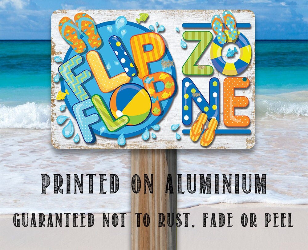 Flip Flop Zone – 8″ x 12″ or 12″ x 18″ Aluminum Tin Awesome Metal Poster