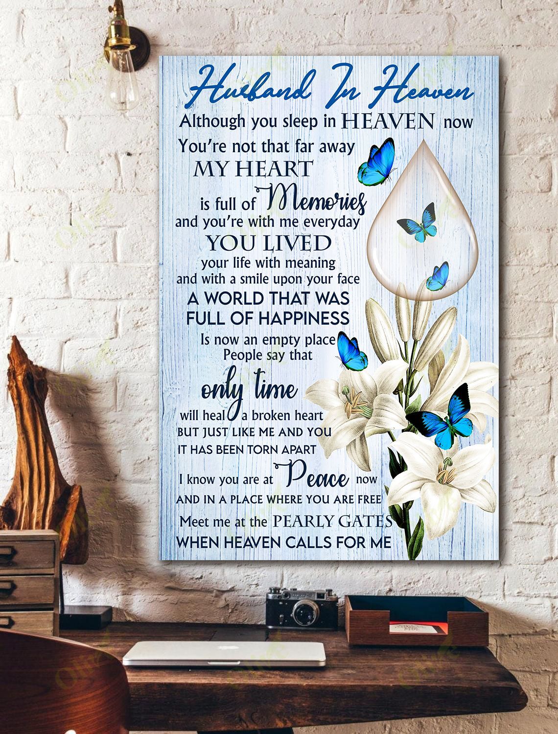 To My Husband In Heaven – My Heart Is Full Of Memories And You’Re With Me Everyday Canvas Wall Art Home Decor