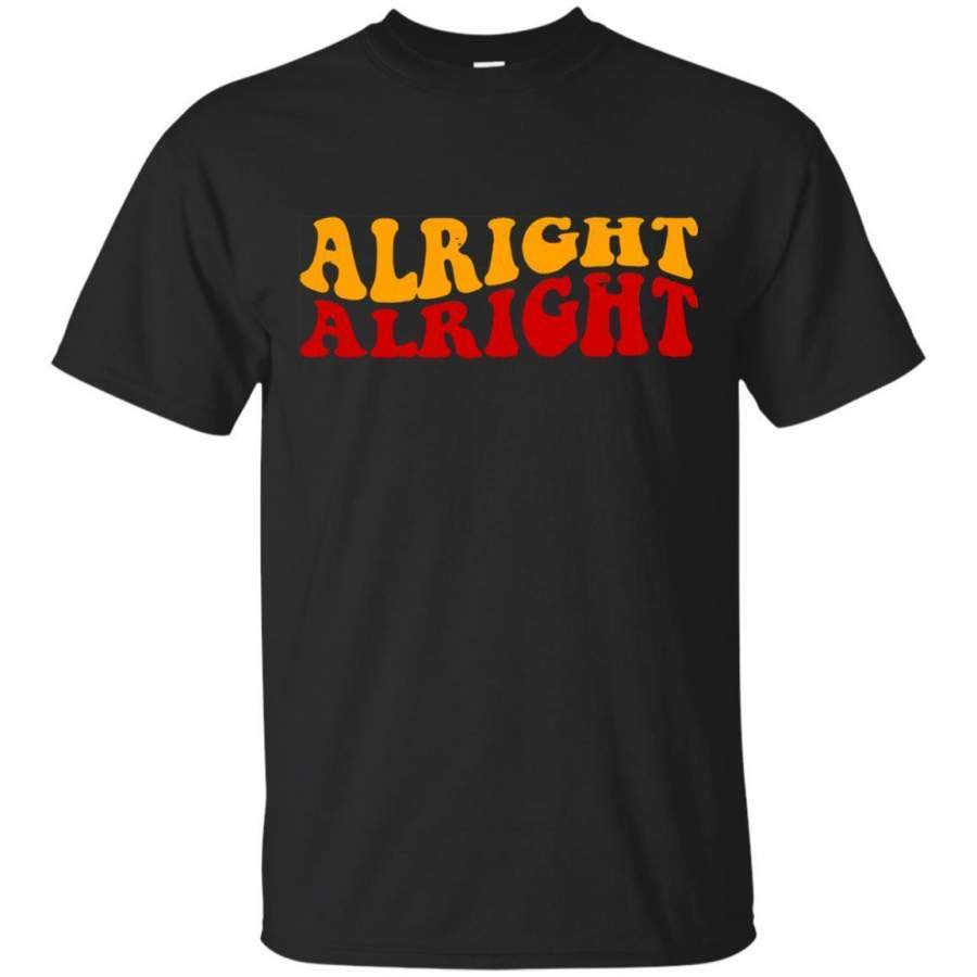 Alright Alright, Funny Vintage 70s Men/Women T-shirt