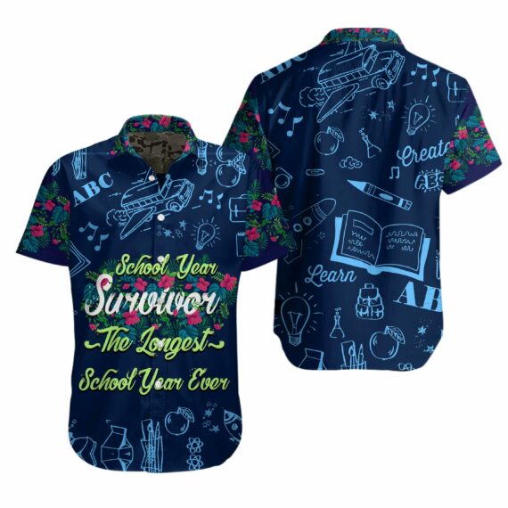 Gift For Teacher School Year Survivor The Longest Ever Unisex Hawaiian Shirt Ha37663