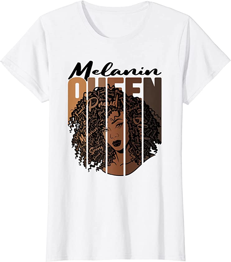 Womens Melanin Queen Women Empowerment African America Strong Black T-Shirt