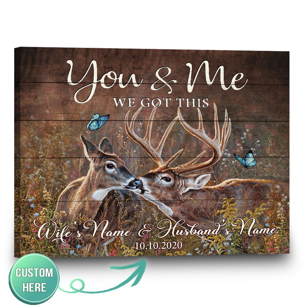 Personalized Name Text And Canvas, Poster Wall Art – Deer You And Me We Got This