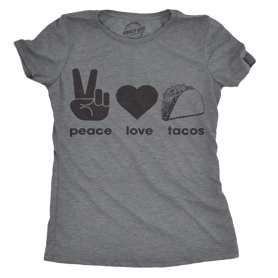 Womens Peace Love Tacos Tshirt Funny Valentines Day Food Tee For Ladies