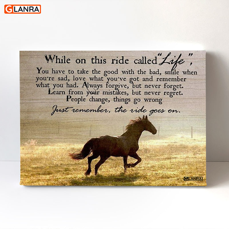 While On This Ride Called Life Poster/Canvas, Horse Lover, Horse Riding, Horse Print, Horse Wall Art, Home Decor