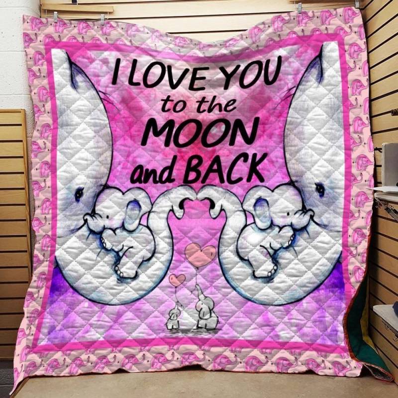 I Love You To The Moon And Back Elephant Family Quilt