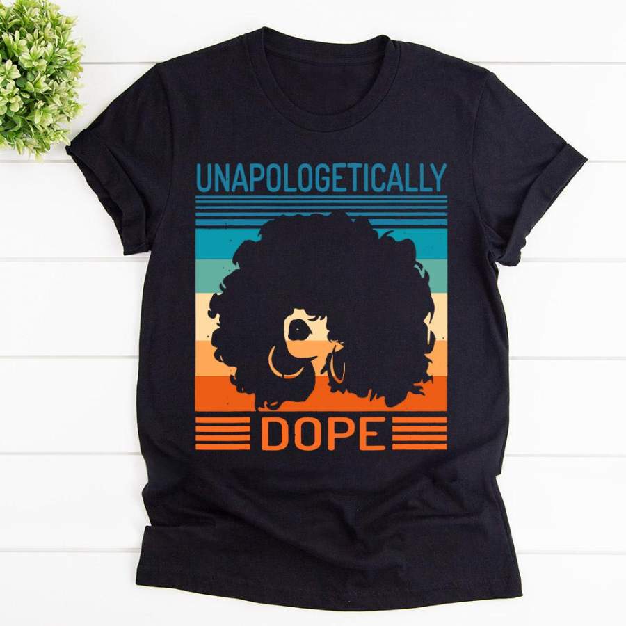 Unapologetically dope nature hair black girl black cotton t shirt for men and women s-6xl