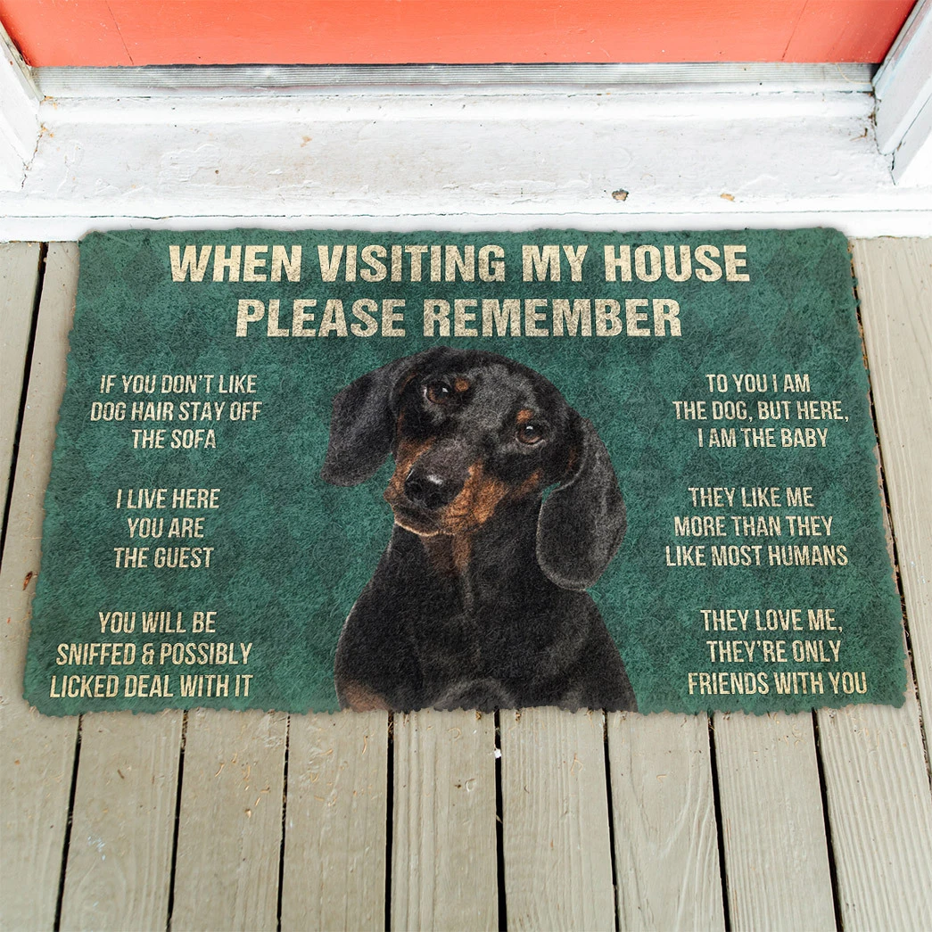 3D Please Remember Dachshunds Dog’s House Rules Doormat