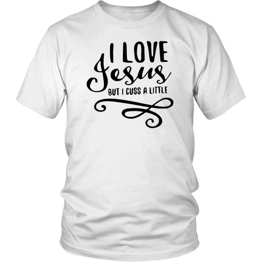 I Love Jesus but I cuss a little t-shirt | Jesus shirts