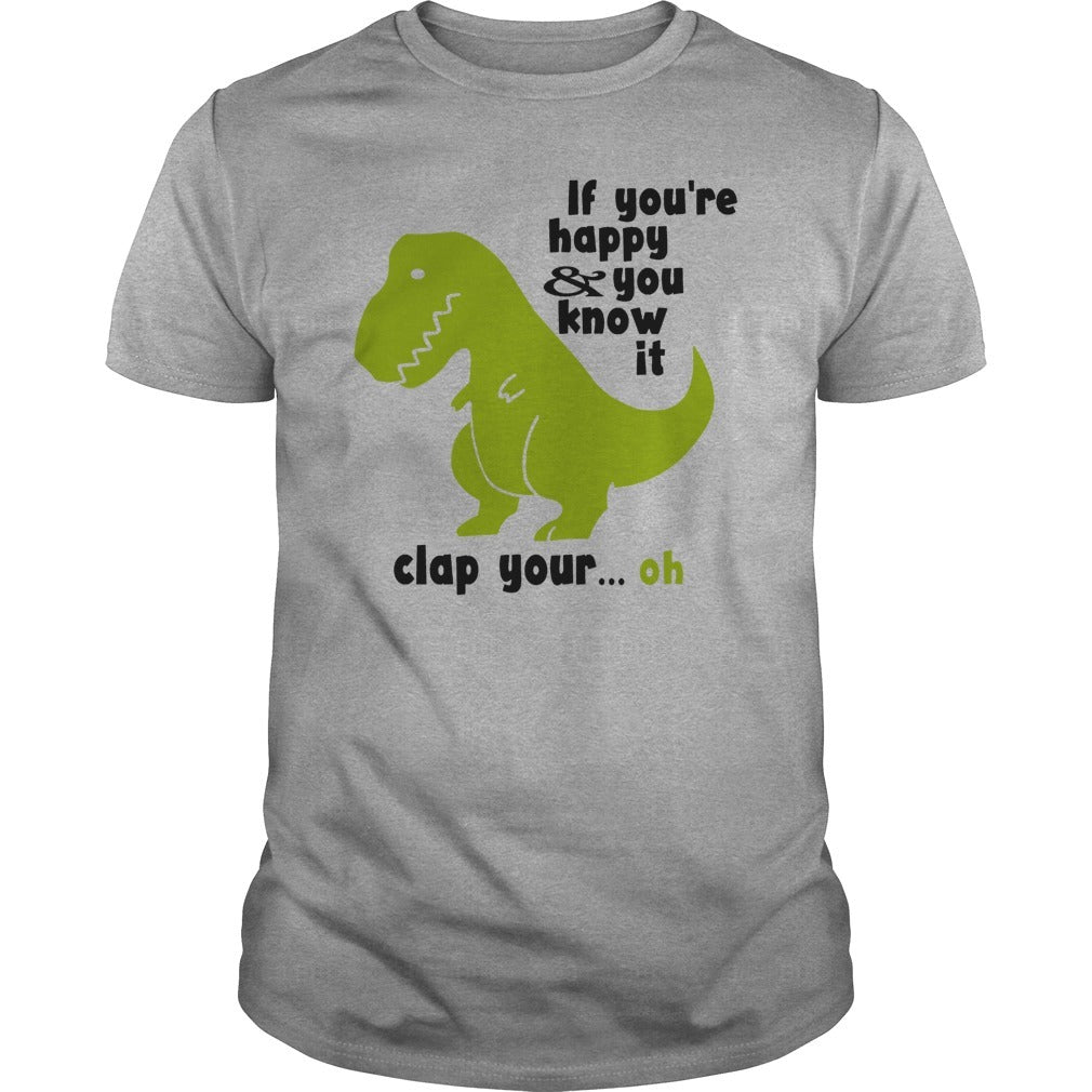 Dinosaur If You’re Happy & You Know It Clap Your Oh Funny Standard Men T-shirt