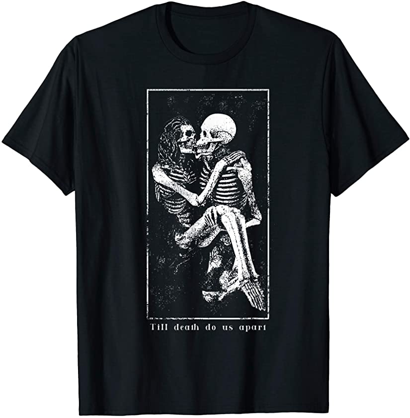 Alternative Clothes Aesthetic Goth – Till death do us apart T-Shirt