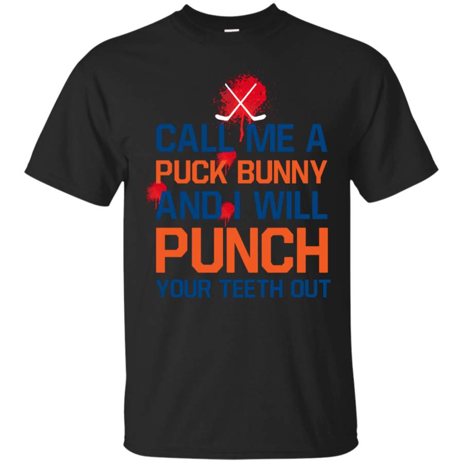 Hockey - Call me a puck Playboy bunny Halloween costume  and I will punch your teeth hockey T Shirt & Hoodie