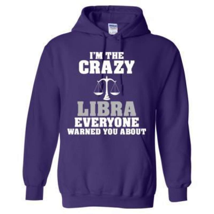 AGR Im The Crazy Libra Everyone Warned You About – Heavy Blend™ Hooded Sweatshirt