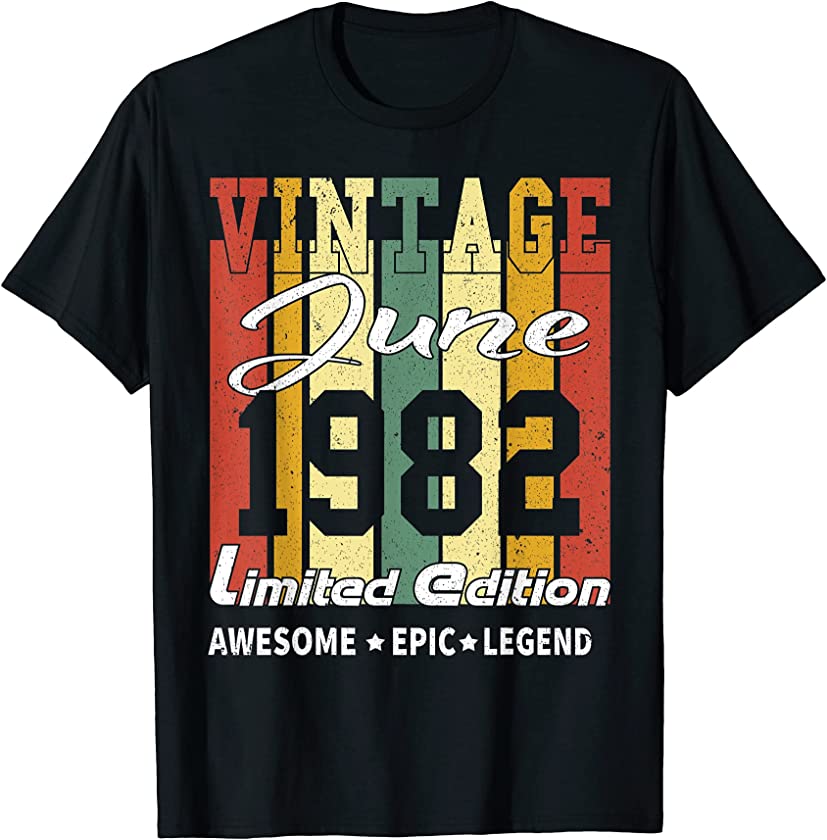 Vintage Limited Edition Birthday Decoration June 1982 T-Shirt