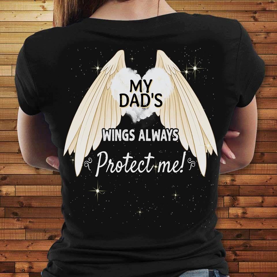 Memorial My Dad’S Wings Always Protect Me Gift Standard/Premium T-Shirt