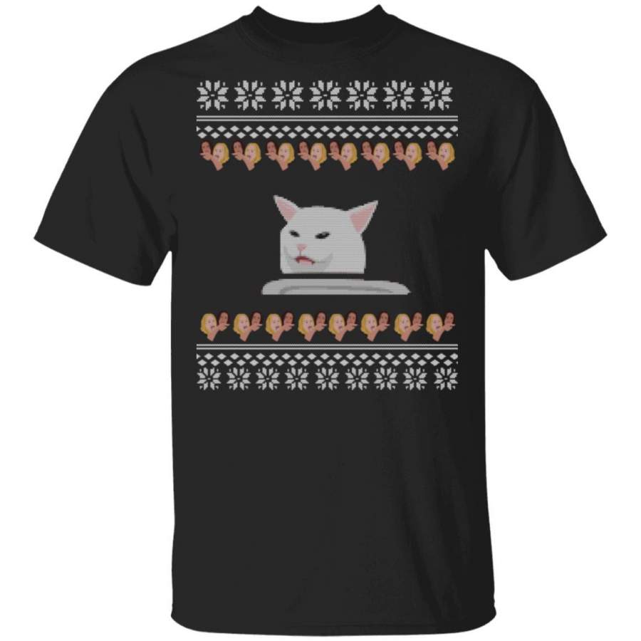 Cat Meme Woman Yelling At Table Dinner Ugly Christmas T-Shirt Xmas Gifts Tee Funny Family Matching T Shirt Pajama Tshirt Present Shirts