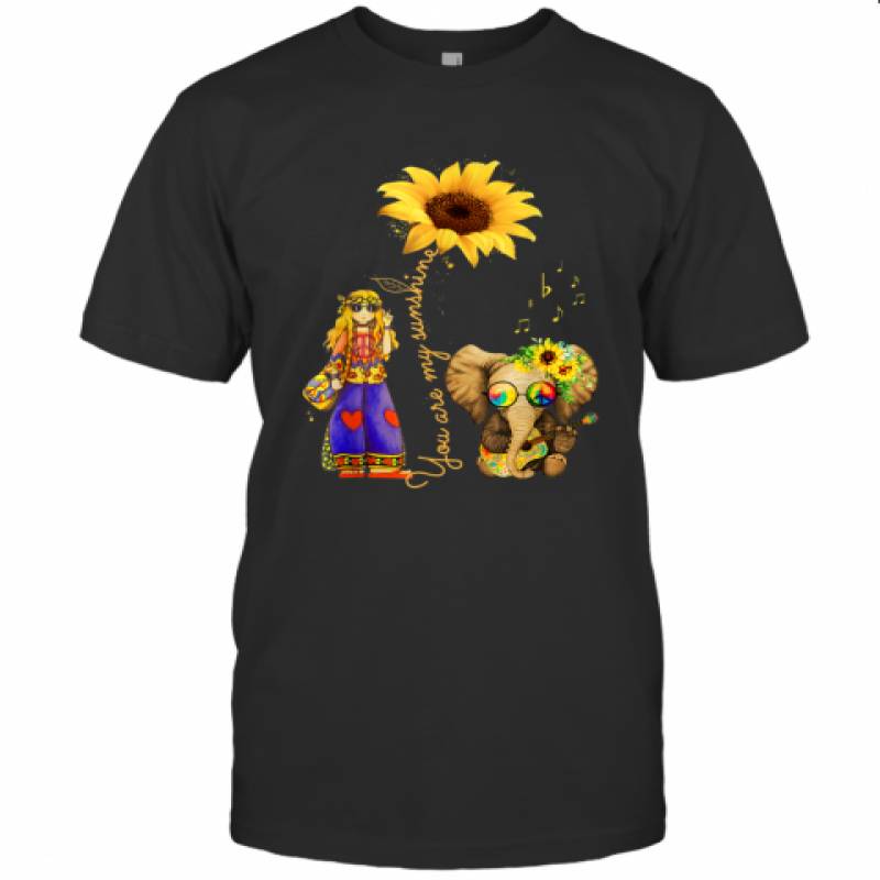 You Are My Sunshine Elephant Hippie T Shirt