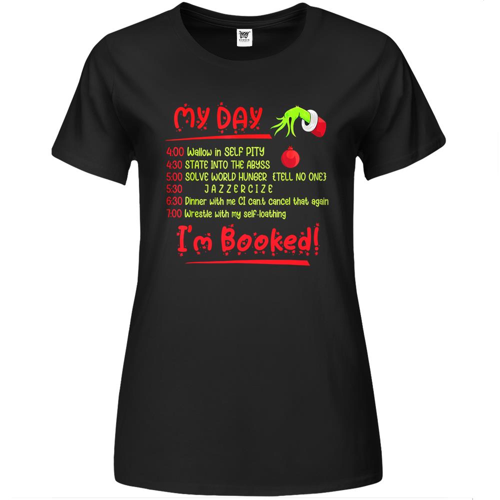 Funny Christmas Xmas My Day I’M Booked Men Women Premium Womens T Shirts