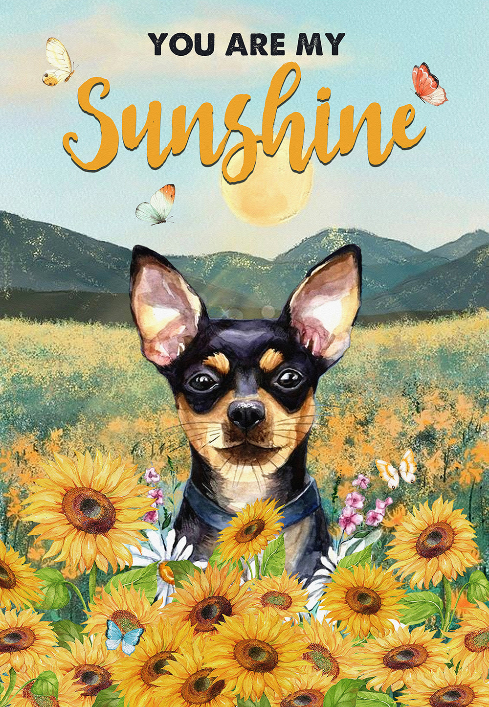 You Are My Sunshine Chihuahua Dog Lover Skitongifts Poster No Frame, Wall Art, Home Decor Mh217