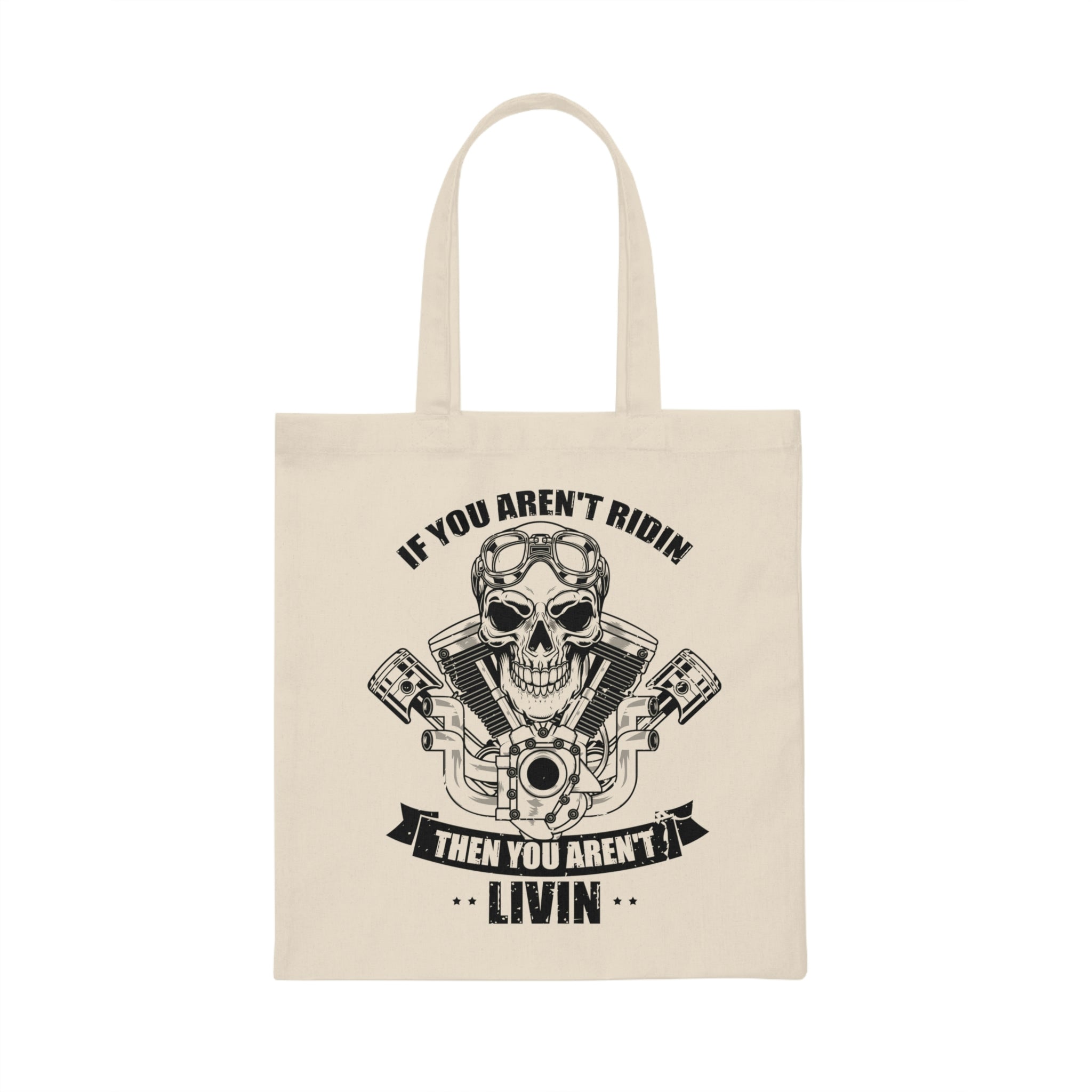 Vintage Motorcyclists Driving Statements Illustration Gags Humorous Traveling Enthusiasts Graphic Mockeries Canvas Tote Bag