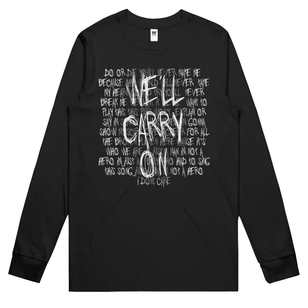 We’Ll Carry On Long Sleeve T Shirts