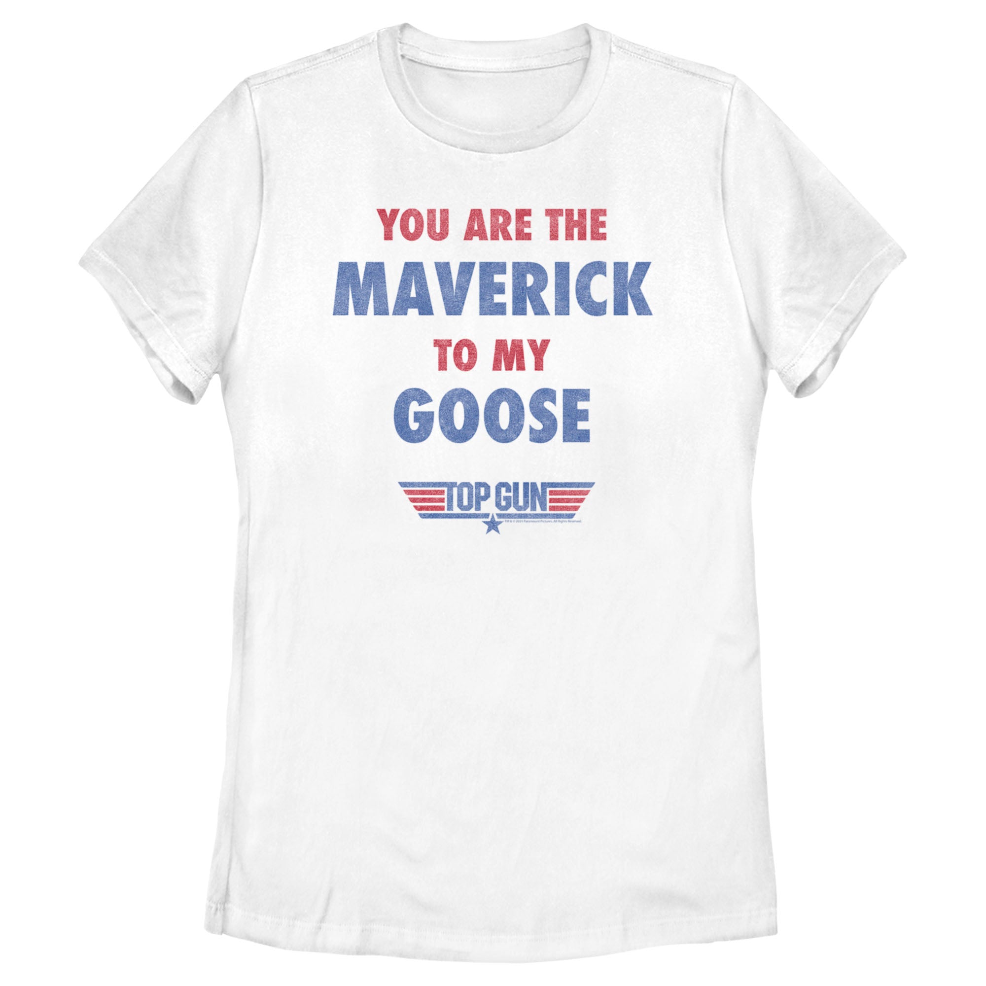 Women’S Top Gun You Are The Maverick To My Goose T-Shirt