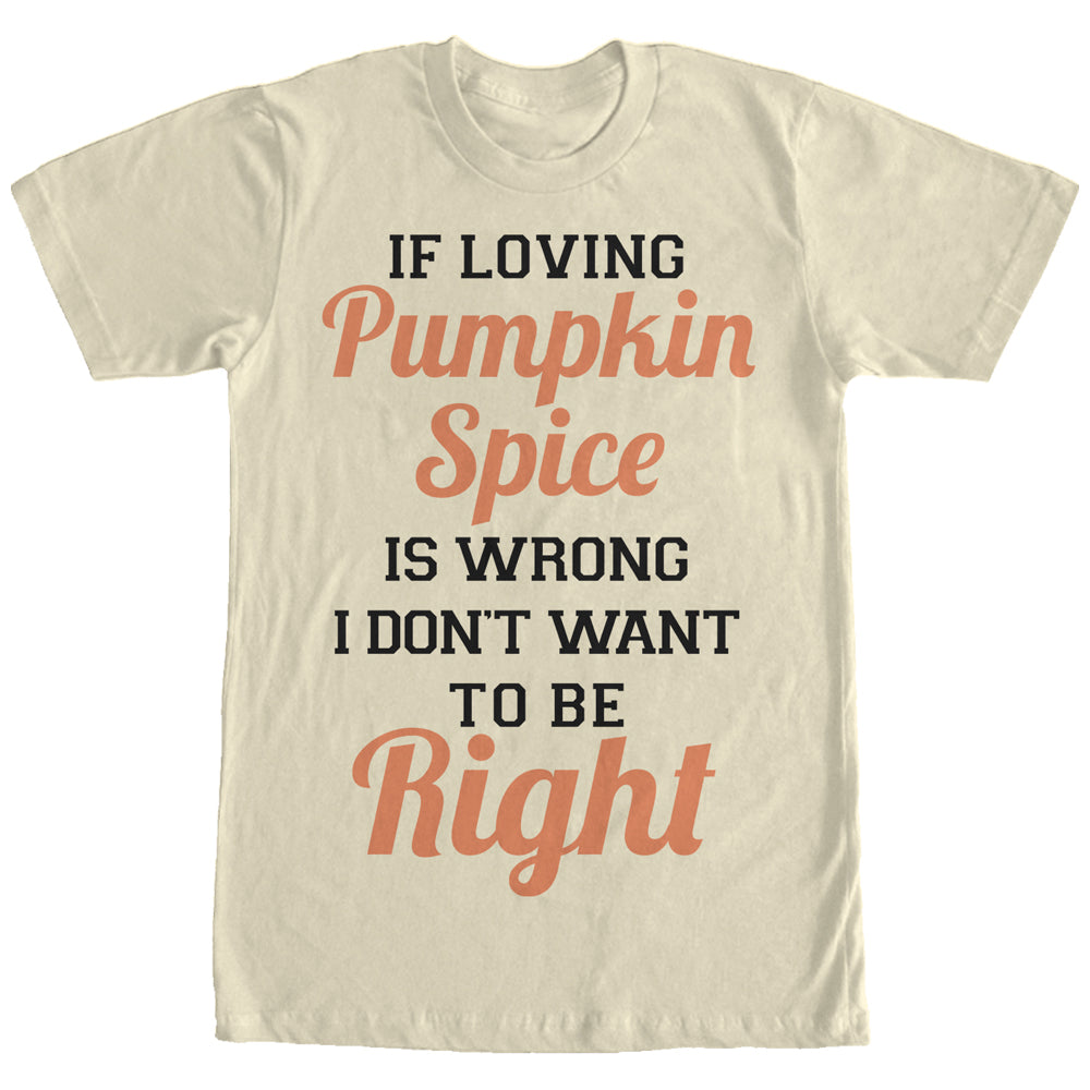 Chin Up Women’S Loving Pumpkin Spice  Boyfriend Tee