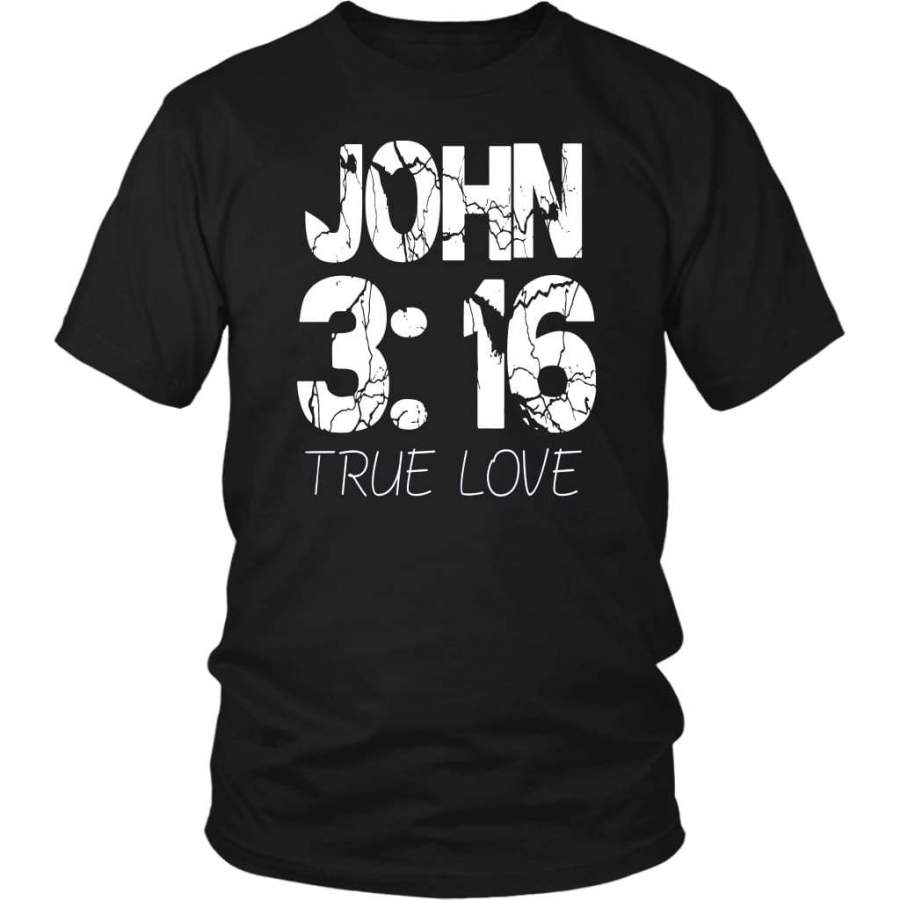 John 3:16 true love bible verse t-shirt