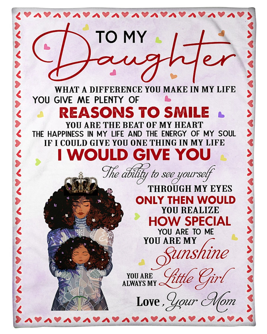 To My Daughter You Give Me Plenty Of Reasons To Smile Fleece Blanket Gift For Family, Birthday, Daughter, Mother To Daughter Gift Home Decor Bedding Couch Sofa Soft And Comfy