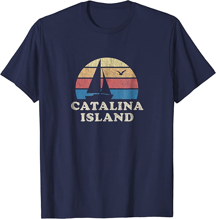 Catalina Island CA T-Shirt Vintage Sailboat 70s Throwback