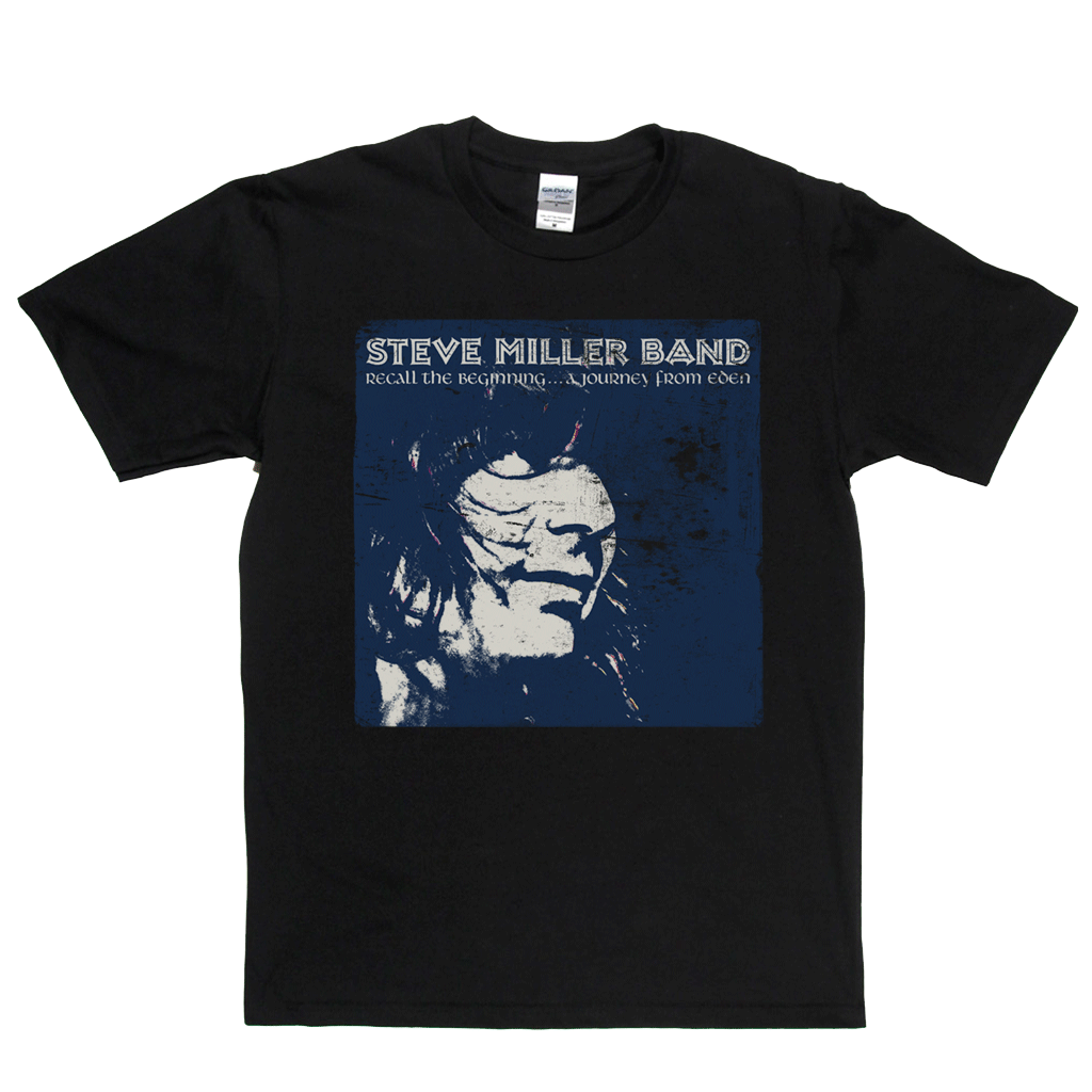 Steve Miller Band Recall The Beginning T-Shirt