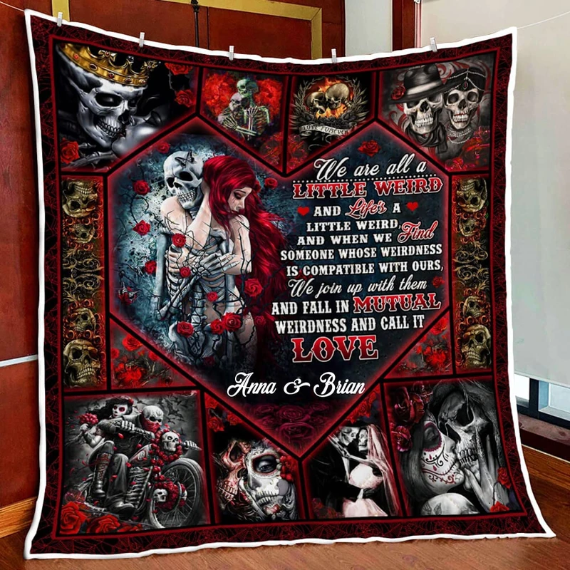 Personalized For Skull Lover We Are All A Little Weird Halloween Quilt Blanket 3D Print Premium Suede Polyester Blanket