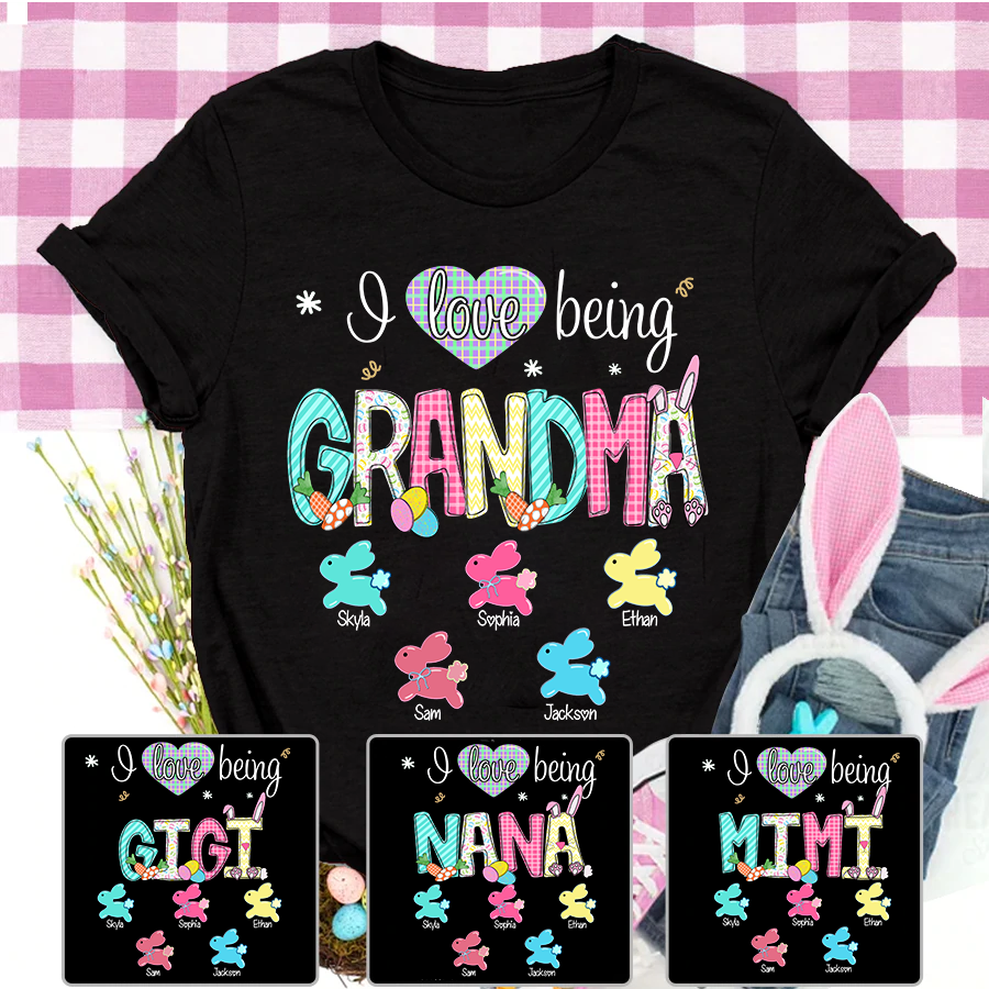 Personalised I Love Being A Grandma Easter T-Shirt