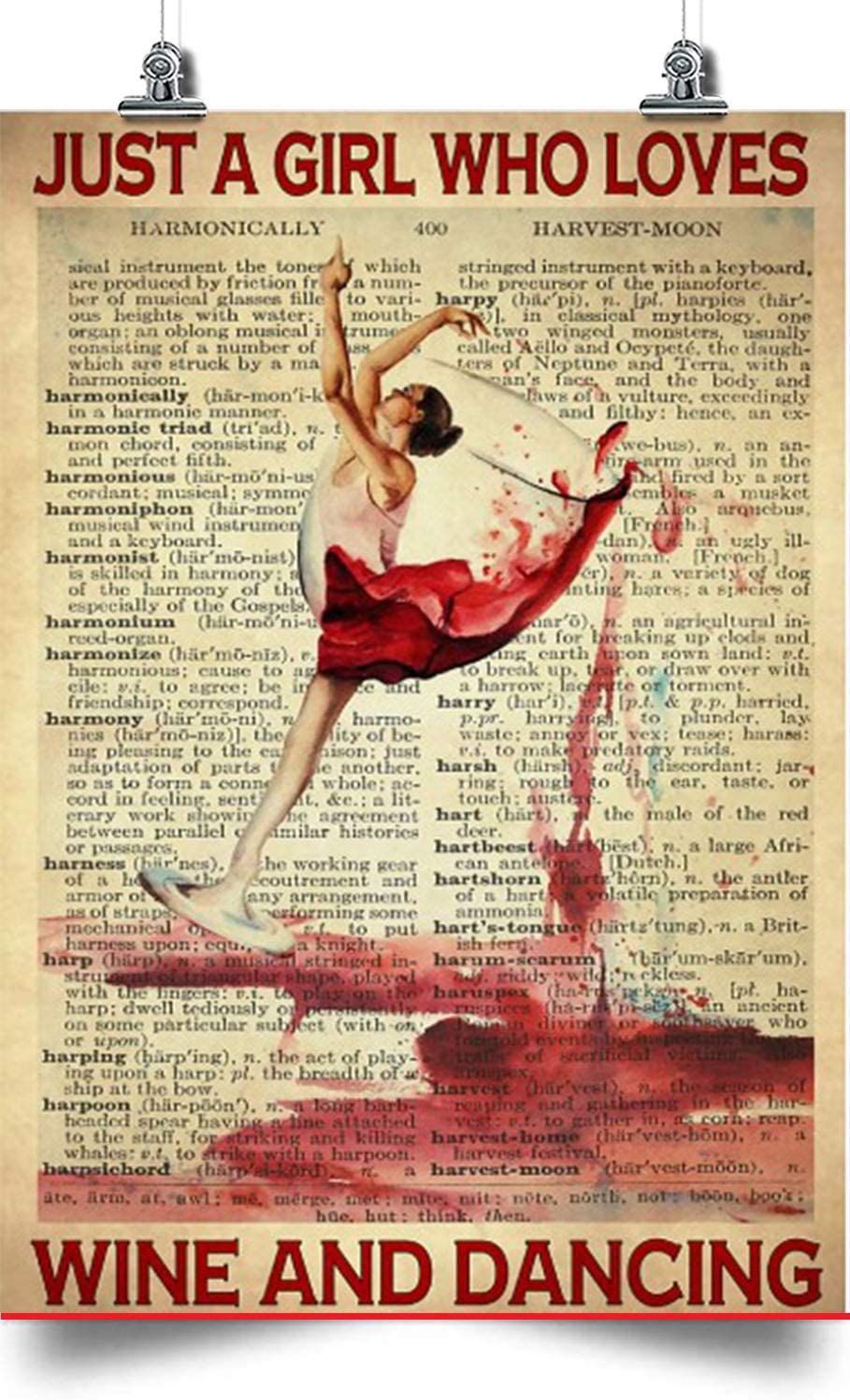 Ballet Vertical Poster-Just A Girl Who Loves Wine And Dancing- Home Decoration Poster, Wall Poster, Home And Room Decoration, Gifts For Friends And Relatives, Souvenirs.