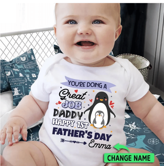 You’Re Doing A Great Job Daddy Penguins Baby Onesie, Dad And Baby Matching Shirts, Father And Son/ Daughter, Father’S Day Gift
