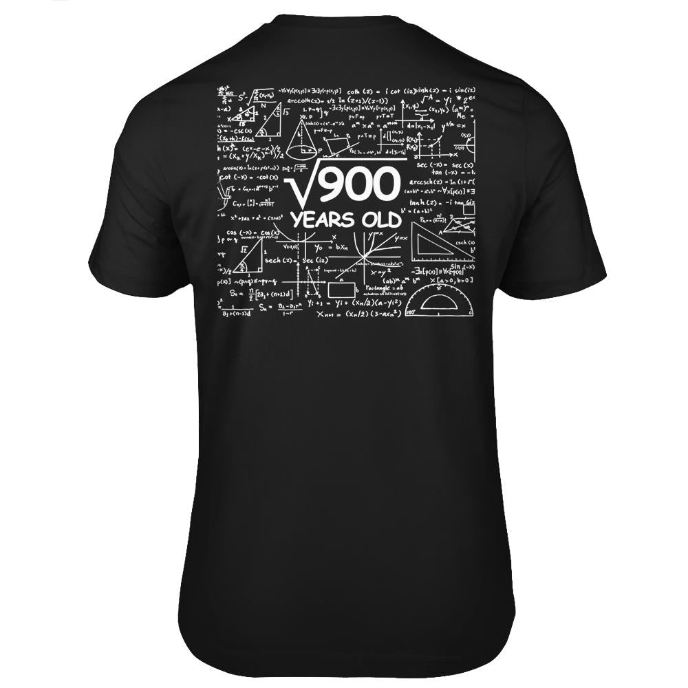 30Th Birthday Gift 30 Years Old – Square Root Of 900 T Shirts Print On Back