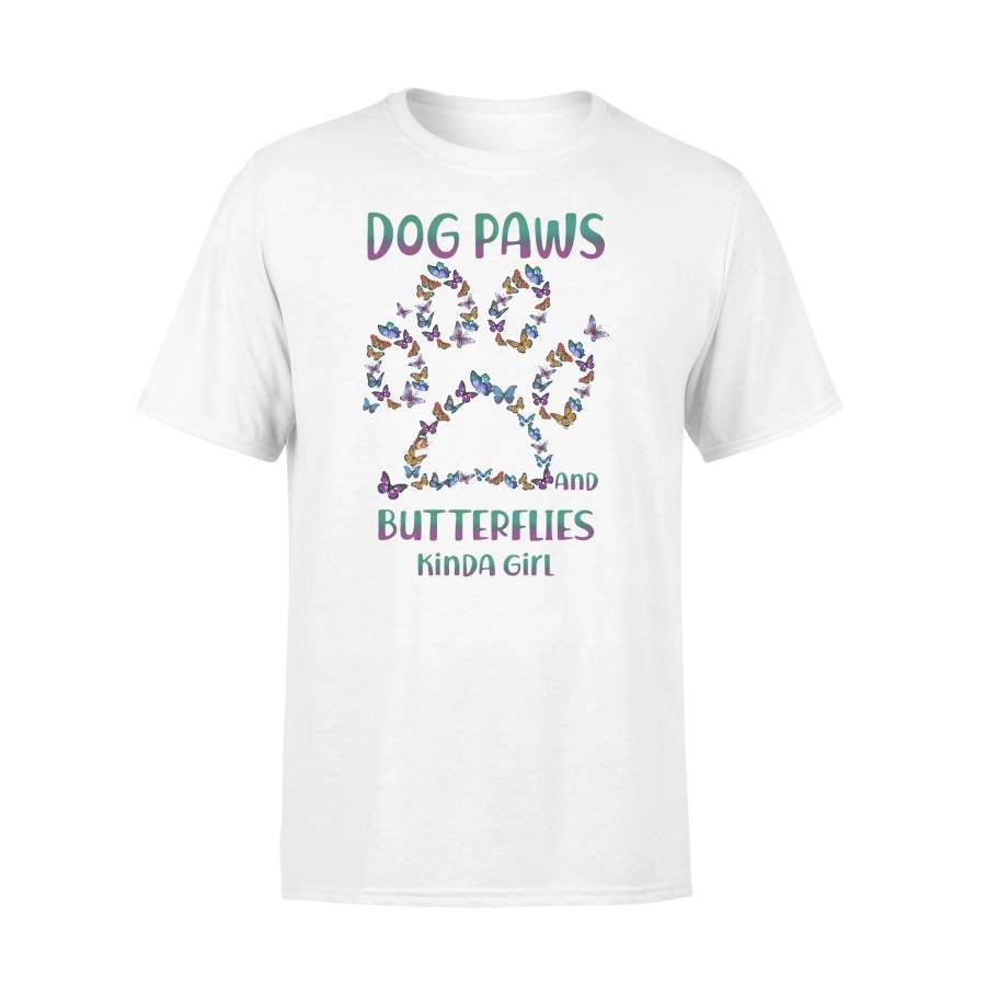 Dog Paws And Butterflies Kinda Girl T-shirt