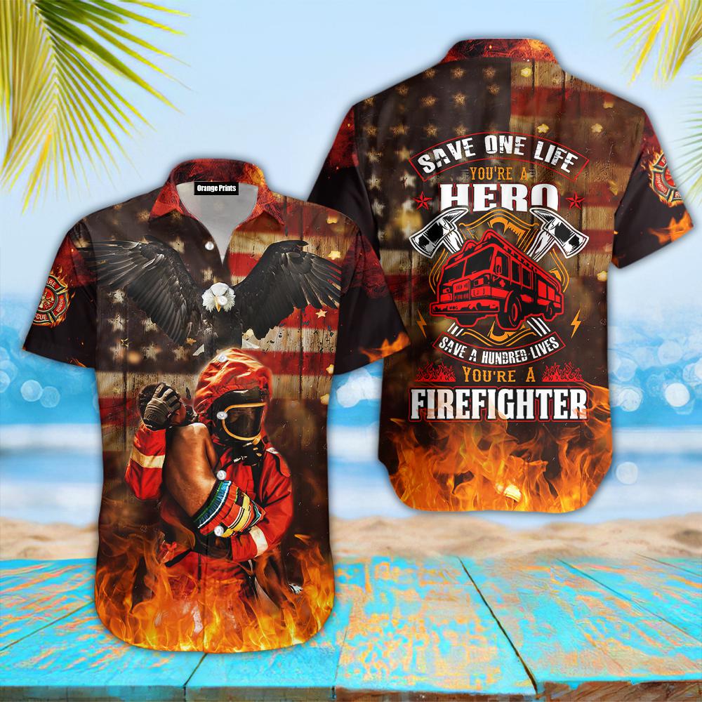 You Are Hero You Are Firefighter Hawaiian Shirt | Wt9040