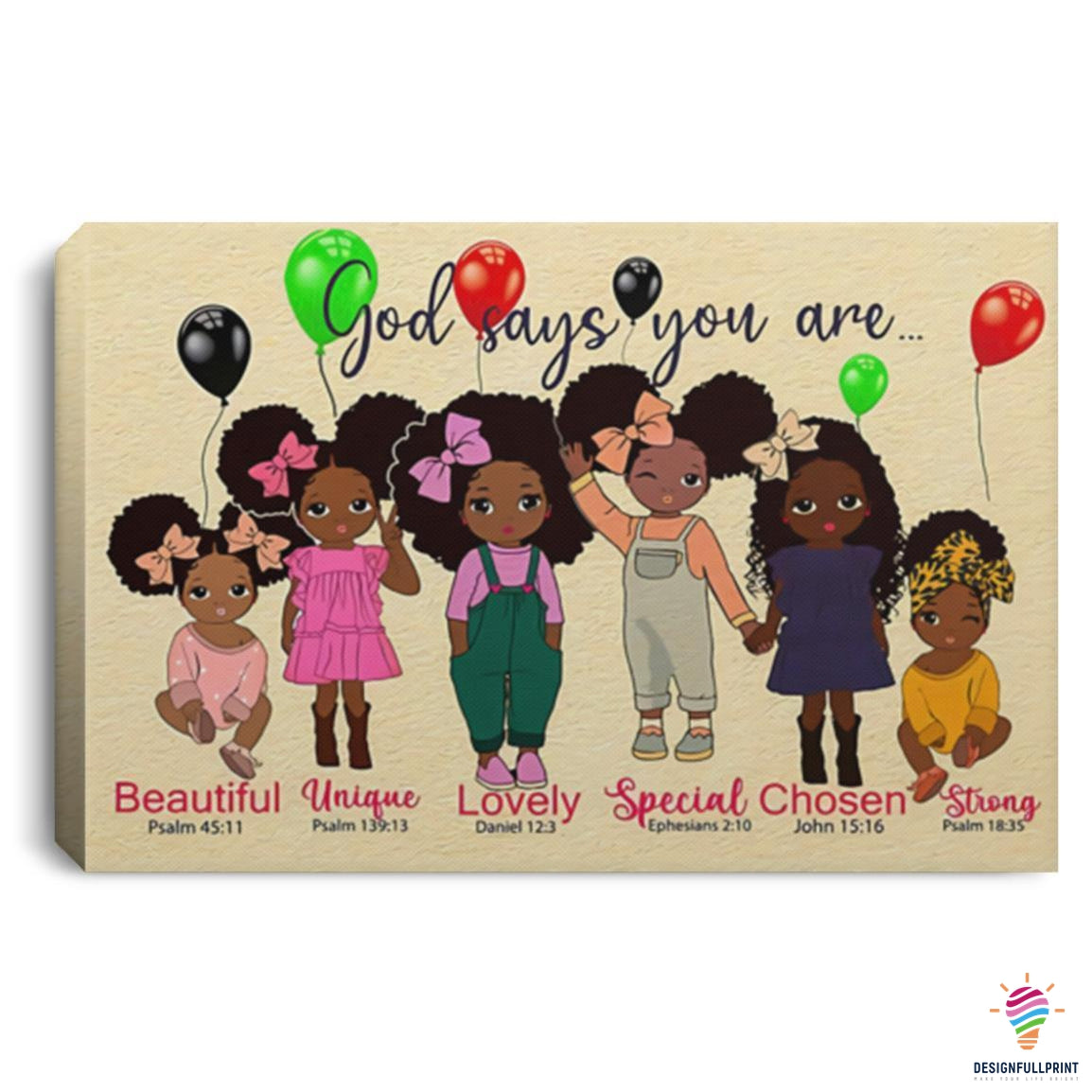 Black American Gift Black Girls God Says You Are Black Queen Black People Canvas Ch Hippie Poster Canvas Black And Proud 365