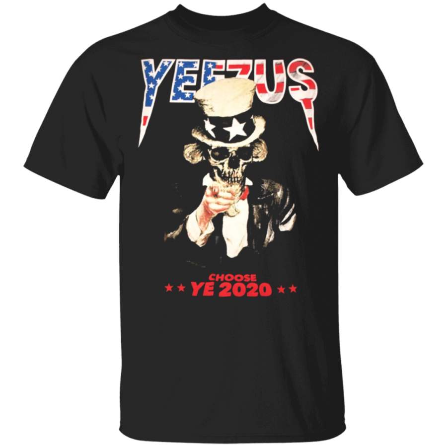 Yeezus Choose Ye 2020 T-Shirt Kanye West For President Shirt