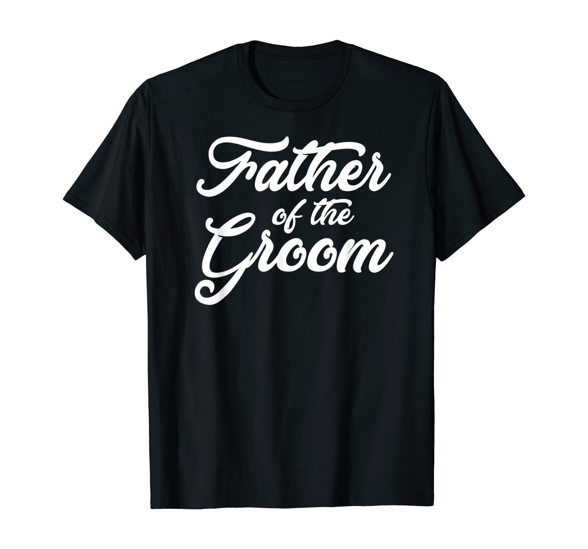 Mens Father Of The Groom Wedding Party Grooms Family T Shirt