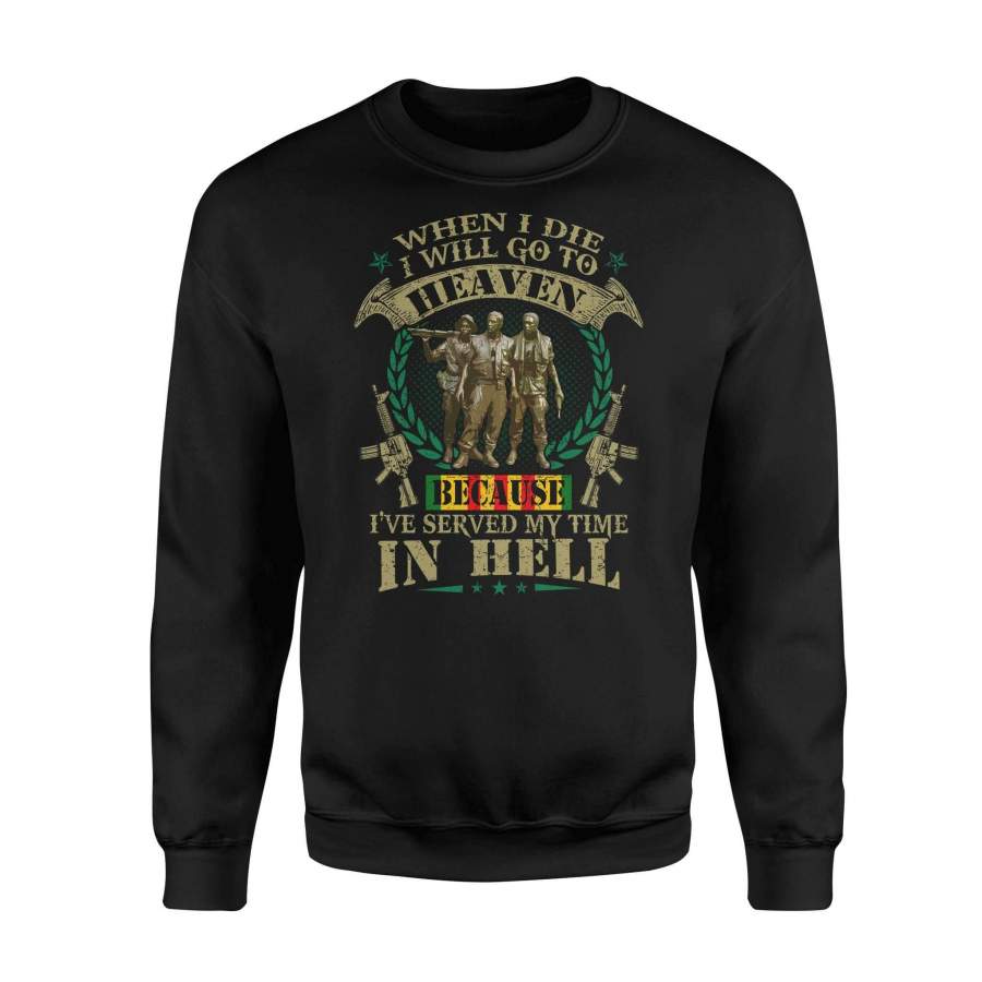 Vietnam Veteran – I serve my time in hell – Standard Fleece Sweatshirt