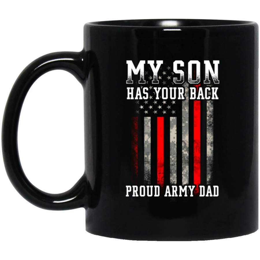 Proud Army Dad Shirt My Son Has Your Back