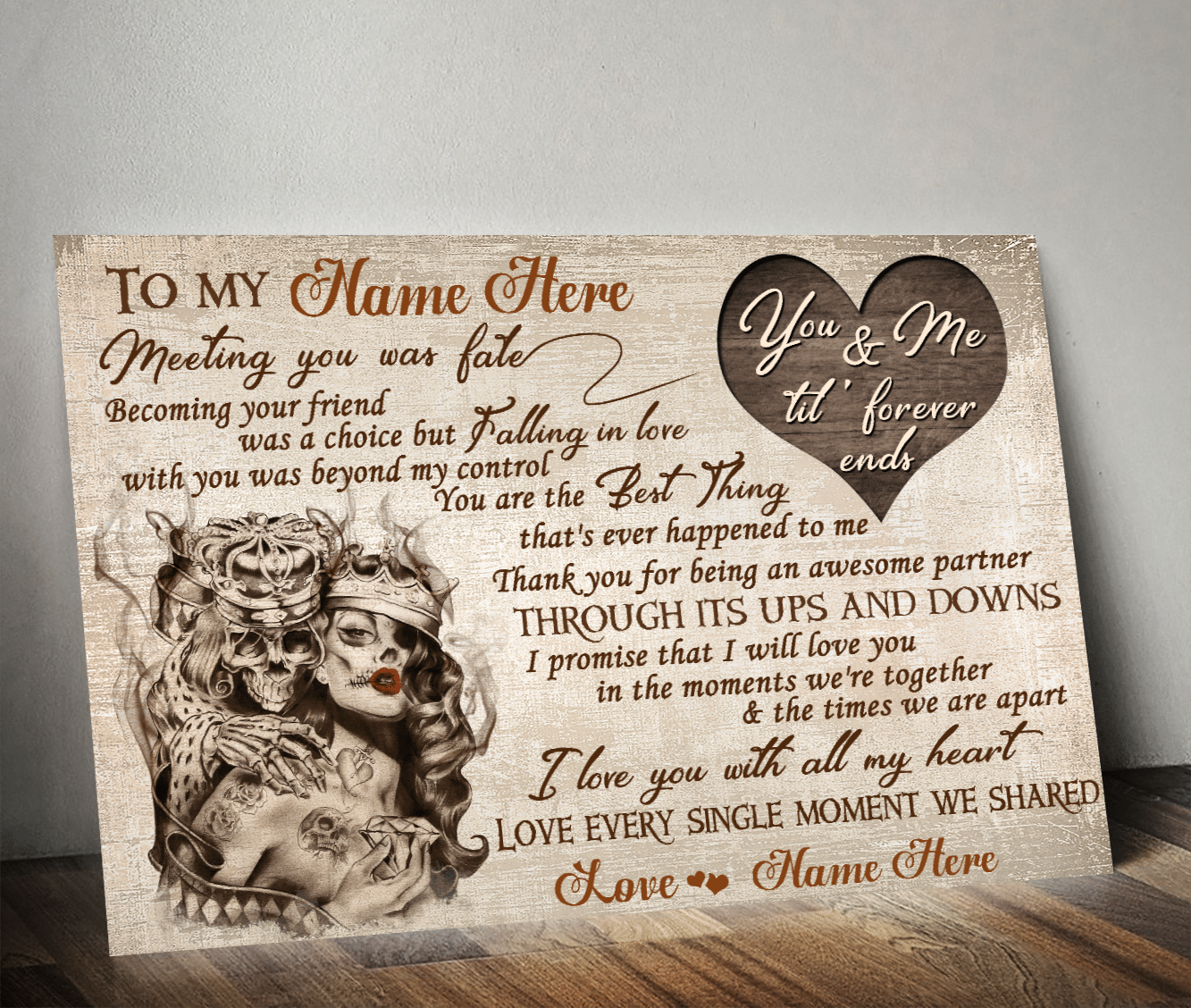 Skull You & Me Til’ Forever End Custom Poster GG