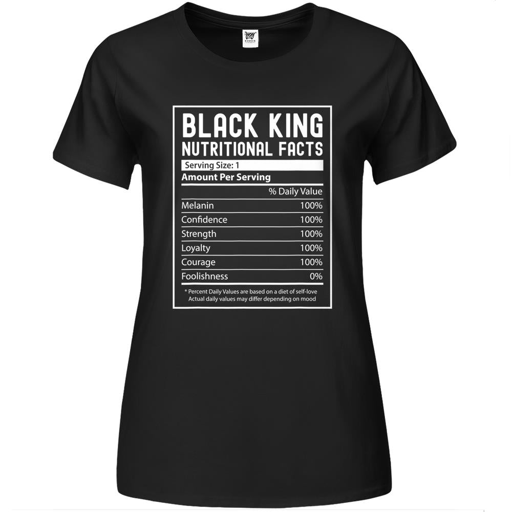 Nutritional Facts Shirt, Nutritional Facts Premium Womens T Shirts, Black King Nutrition Facts Shirt, Black King Nutritional Facts Black History Month, Black King Premium Womens T Shirts