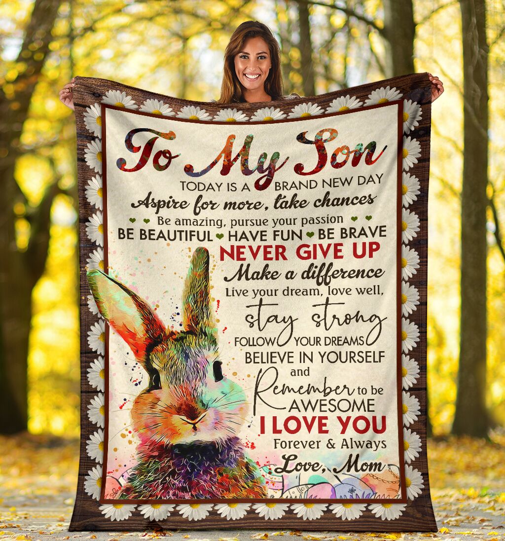 Personalized To My Son Easter Bunny Blanket From Mom To My Son Today Is A Brand New Day Blanket