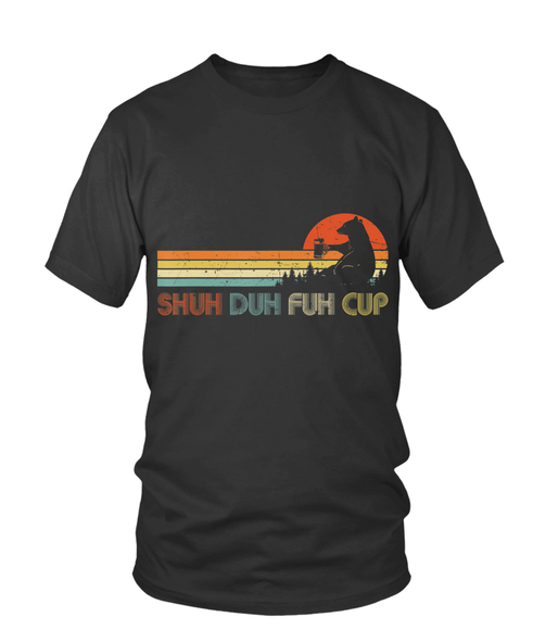 Bear Beer Shuh Duh Fuh Cup Standard Men T-shirt